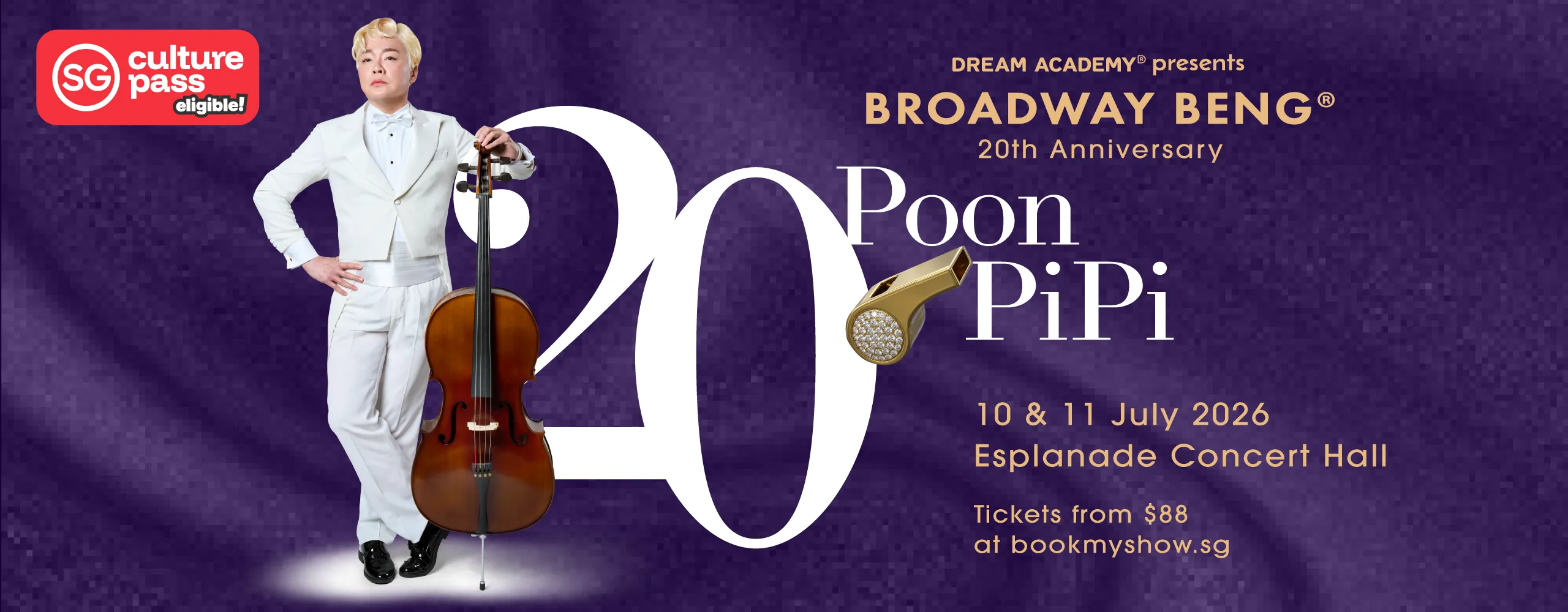 Broadway Beng 20th Anniversary TWENTY POON PIPI